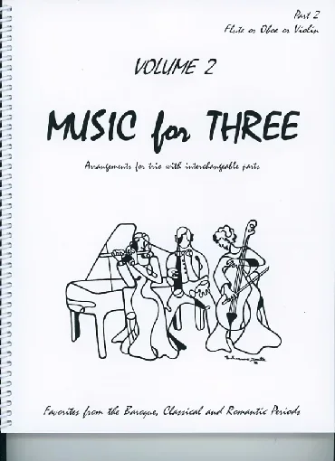 Kelley, Daniel: Music for Three Vol.2, Favorites from the Baroque, Classical & Romantic Periods (violin 2)
