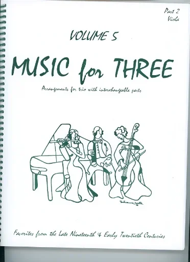Kelley, Daniel: Music for Three Vol.5 Late 19th-Early 20th Century (viola)