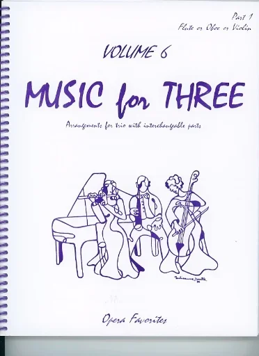 Kelley, Daniel: Music for Three Vol.6 Opera Favorites (violin 1)
