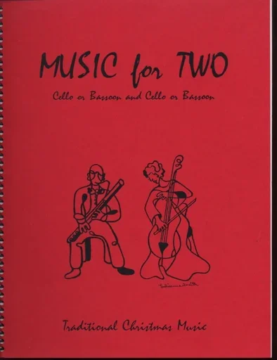Kelley, Daniel: Music for Two – Traditional Christmas Music (2 cellos)