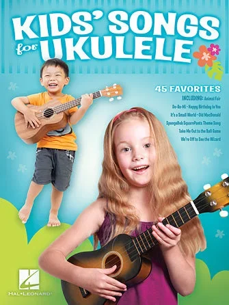 Kid’s Songs For Ukulele – Easy Tablature and Chords