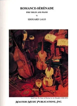 Lalo, Edouard: Romance-Serenade (violin & piano)