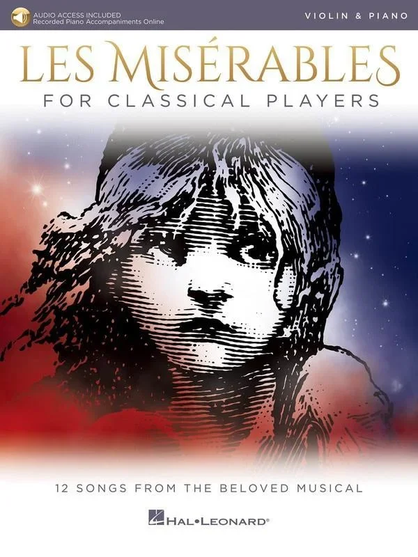 Les Miserables for Classical Players for Violin and Piano with Online Accompaniments