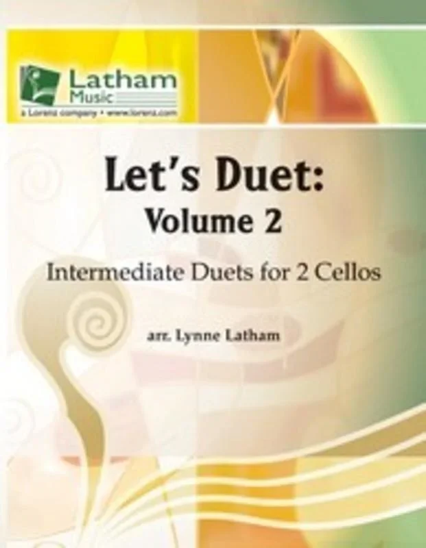 Let’s Duet Volume 2 for Two Cellos