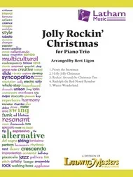 Lignon, B: Jolly Rockin’ Christmas (piano trio) Latham.
