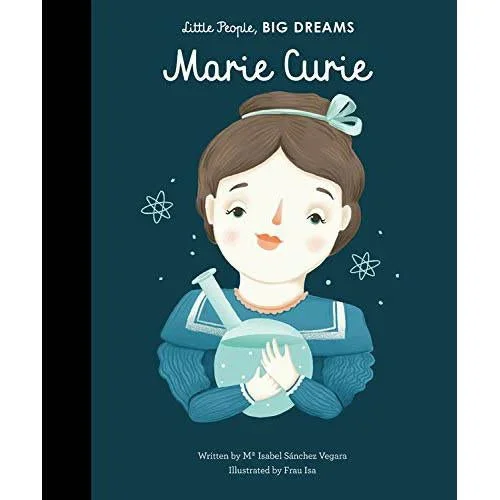 little people, big dreams: Marie Curie