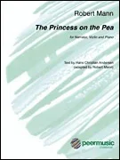 Mann, Robert: Princess on the Pea (narrator, violin, piano)
