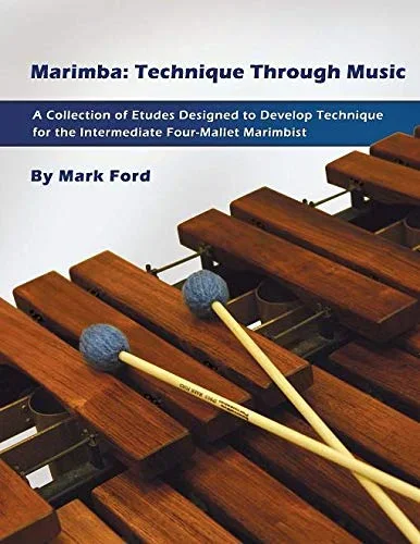 Marimba Technique Through Music – Ford