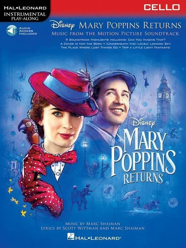 Mary Poppins Returns for Cello with Online Accompaniments
