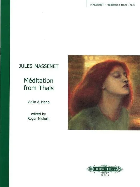 Massenet, Meditation from Thais for Violin and Piano (Peters)