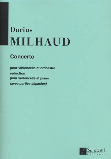 MIlhaud, D.: Cello Concerto No.1 (cello & piano)