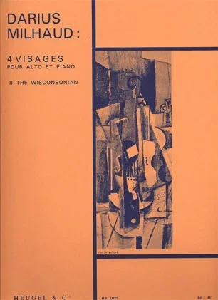 Milhaud, Darius: 4 Visages-The Wisconsonian (Viola and Piano)