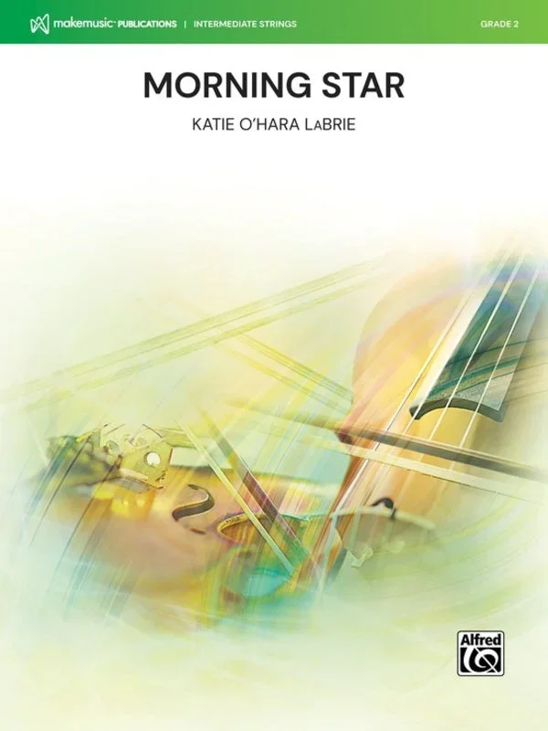 Morning Star (Katie O’Hara LaBrie) for String Orchestra