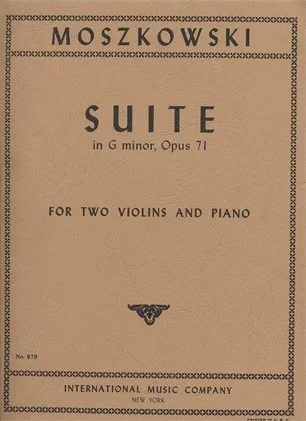 Moskowski, Maurice: Suite in G minor Op.71 (2 violins & piano)