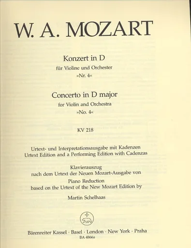 Mozart, W.A. (Mahling): Concerto No.4 in D Major for Violin and Orchestra, K.218 (violin, and piano reduction) Barenreiter Urtext