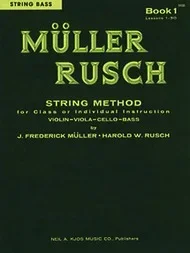Muller, J.F. & Rusch, H.W.: String Method, Bk.1 (bass)