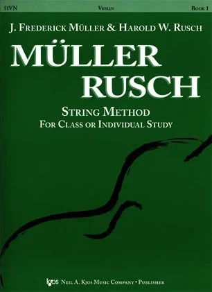 Muller, J.F. & Rusch, H.W.: String Method, Bk.1 (violin)
