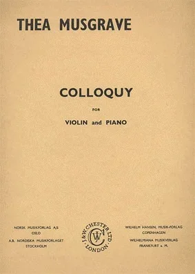 Musgrave, Thea: Colloquy (violin & piano)