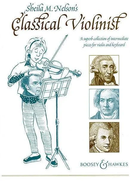 Nelson, The Classical Violinist (Boosey and Hawkes)