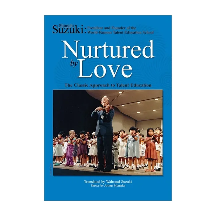 Nurtured by Love (First Edition)
