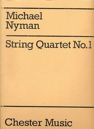 Nyman, Michael: String Quartet No. 1