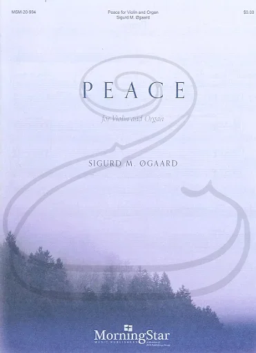 Ogaard: Peace (violin & organ) MorningStar