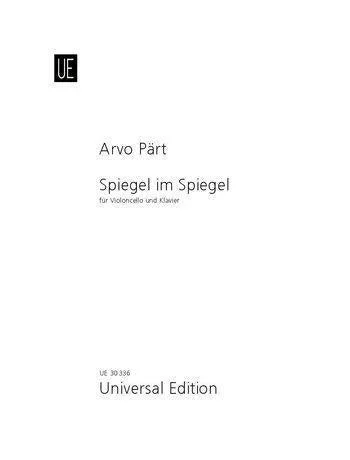 Part, Spiegel im Spiegel for Cello and Piano (Universal)