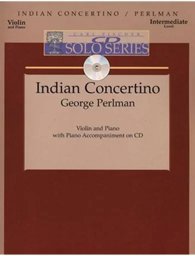 Perlman, George: Indian Concertino (violin & piano or CD)