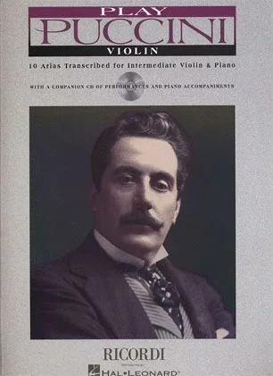 Puccini, G.: 10 Arias transcribed for Intermediate Violin (violin, Piano, CD)