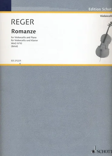 Reger, M. (Birtel, ed.): Romanze WoO II/10 (cello and piano)
