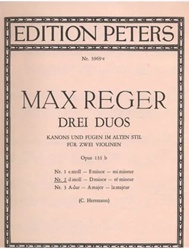 Reger, Max: Canons and Fugues in Old Style Op. 131, No. 2 in d minor (2 violins)