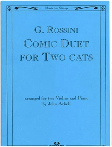 Rossini: Comic Duet for Two Cats (2 violins & piano)
