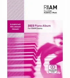 Royal Irish Academy of Music Grade EPP Piano Exam Book 2023