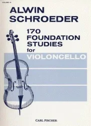 Schroeder, A.: 170 Foundation Studies for Violoncello, Vol. 3 (cello) Carl Fischer