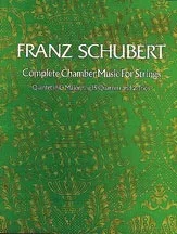 Schubert, F: (Dover Score) Complete Chamber Music for Strings (mixed ensemble)