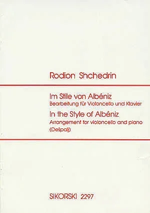 Shchedrin, Rodion: In the Style of Albeniz (cello & piano)