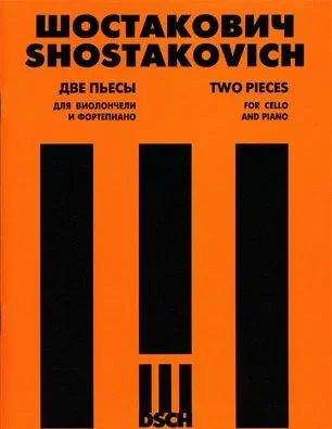 Shostakovich, Dmitri: Two Pieces for Cello & Piano