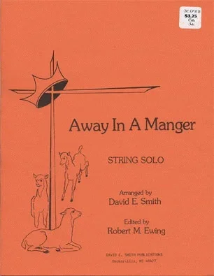 Smith, D.E.: Away in a Manger (Cello & Piano)