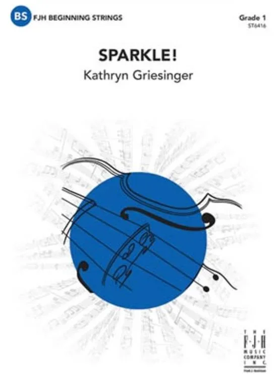 Sparkle! (Kathryn Griesinger) for String Orchestra