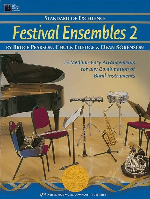 Standard of Excellence: Festival Ensembles – Book 2