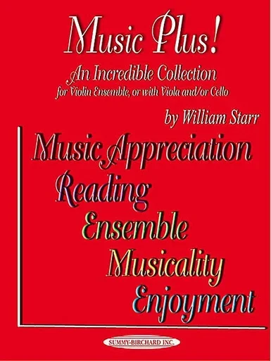 Starr, William: Music Plus! Violin Ensemble or with viola and/or cello