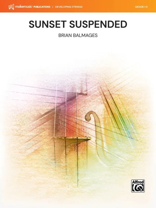 Sunset Suspended (Brian Balmages) for String Orchestra