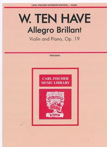 Ten Have, W. (Perlman): Allegro Brillant Op.19 (violin & piano)