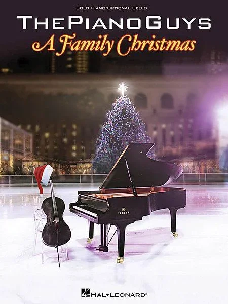 The Piano Guys – A Family Christmas for Cello and Piano