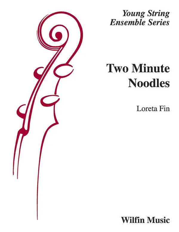 Two Minute Noodles (Loreta Fin) for String Orchestra
