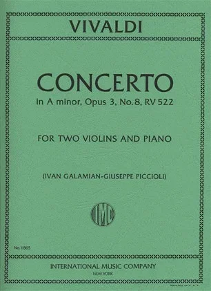 Vivaldi, Antonio (Galamian): Concerto in A minor Op.3 #8 (2 violins & piano)