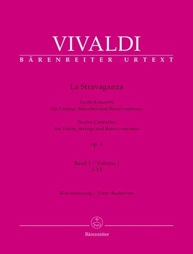 Vivaldi: La Stravaganza, 12 concertos, op 4, Volume 1 (violin, piano) Barenreiter