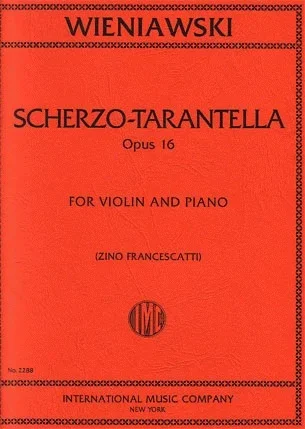 Wieniawski (Francescatti): Scherzo-Tarantella Op.16 (violin & piano)