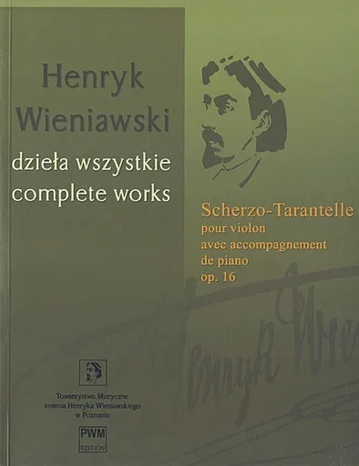 Wieniawski, Henri: Scherzo-Tarantelle Op. 16 for violin and piano