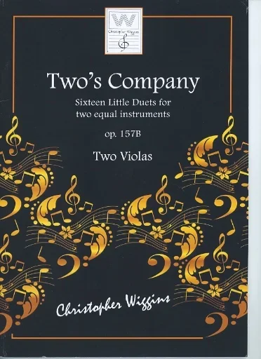 Wiggins, Christopher: Two’s Company-Sixteen Little Duets for two equal instruments (2 violas)